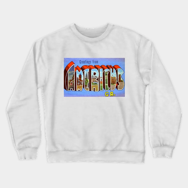 Greetings from Americus, Georgia - Vintage Large Letter Postcard Crewneck Sweatshirt by Naves